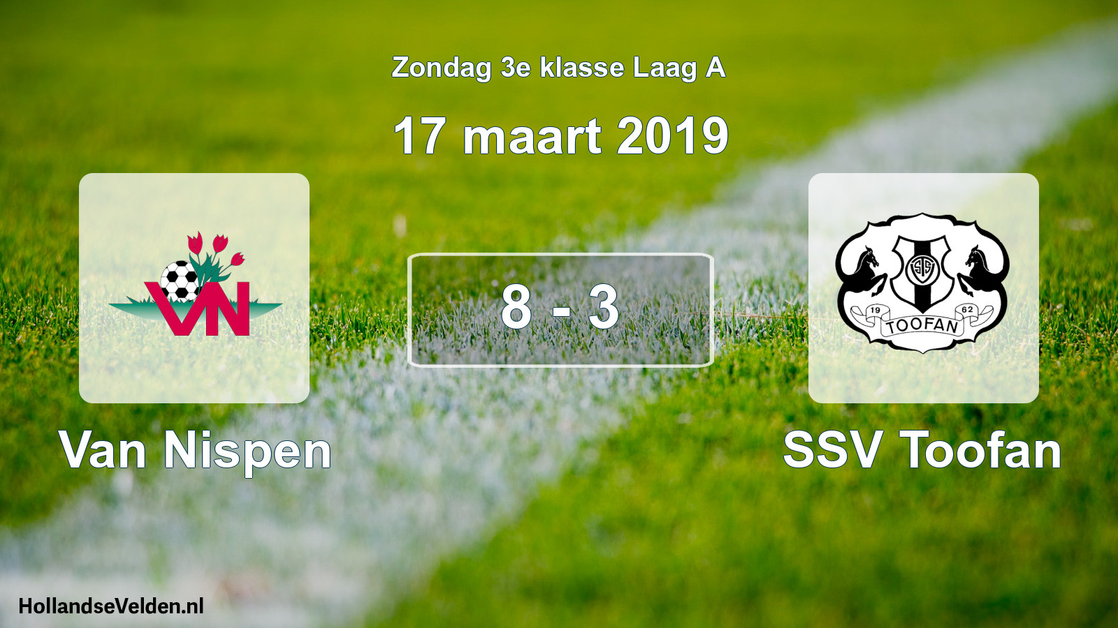 Total number of matches played: Van Nispen - SSV Toofan 8 - 3 (17 March 2019)