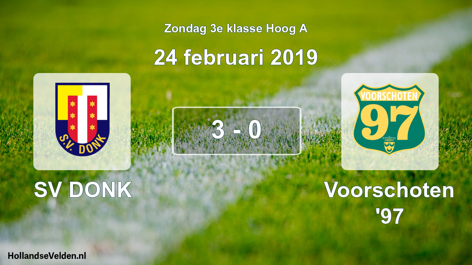 Total number of matches played: SV DONK - Voorschoten '97 3 - 0 (24 February 2019)