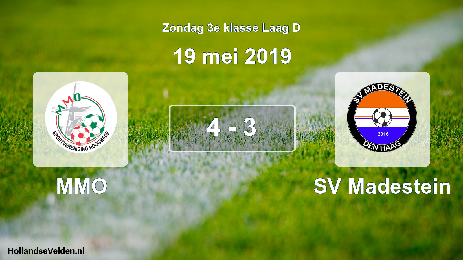 Total number of matches played: MMO - SV Madestein 4 - 3 (19 May 2019)