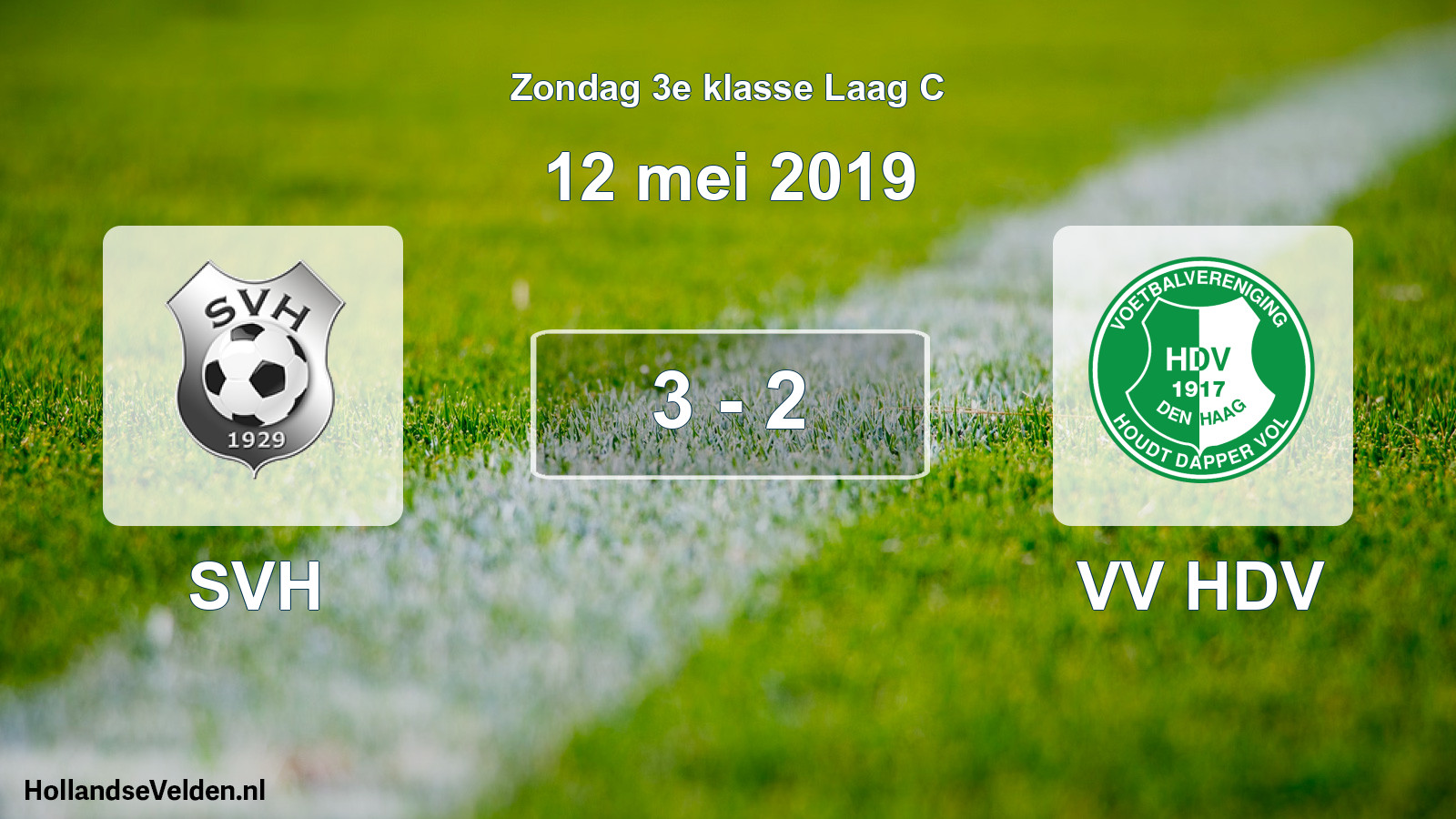 Total number of matches played: SVH - VV HDV 3 - 2 (12 May 2019)