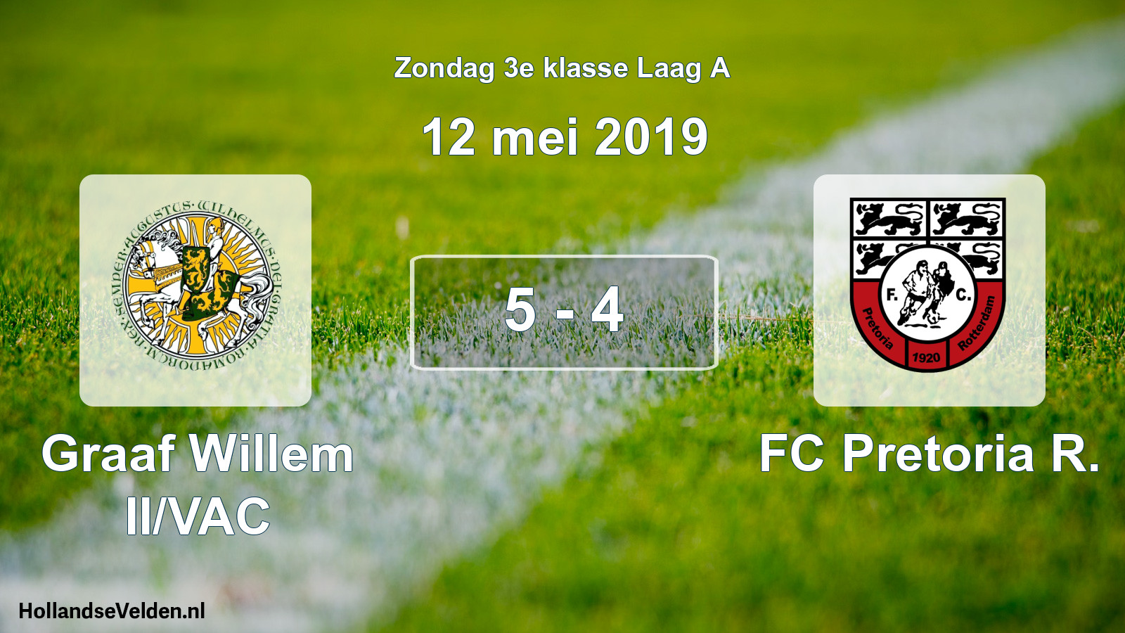 Total number of matches played: Graaf Willem II/VAC - FC Pretoria R. 5 - 4 (12 May 2019)