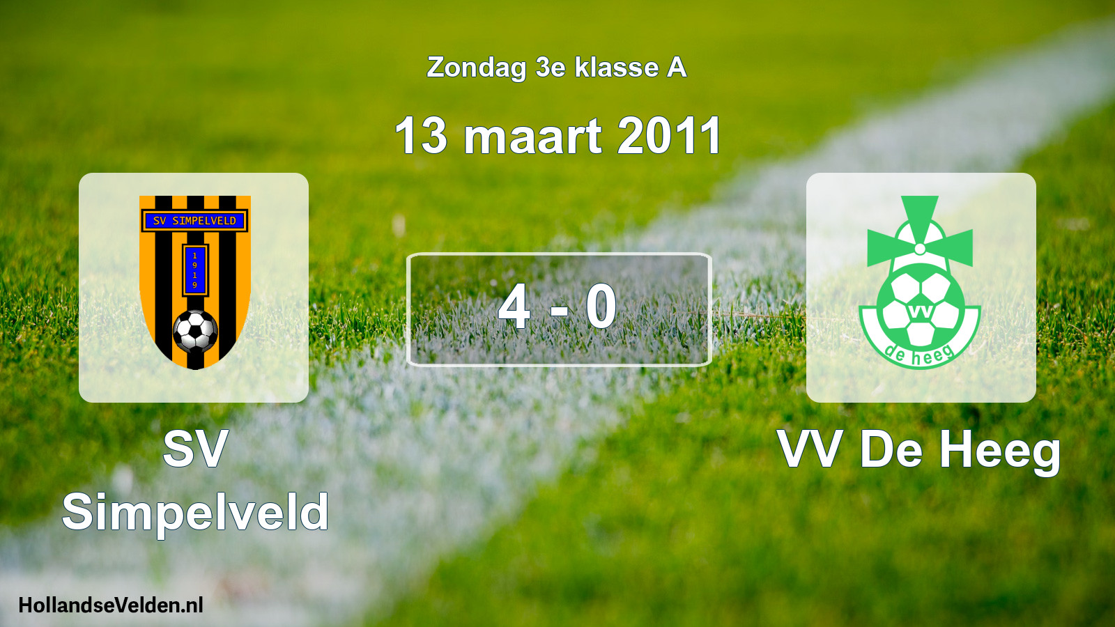 Total number of matches played: SV Simpelveld - VV De Heeg 4 - 0 (13 March 2011)