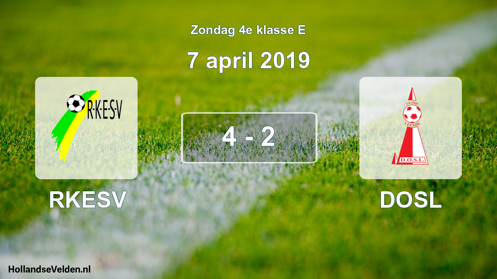 Total number of matches played: RKESV - DOSL 4 - 2 (7 April 2019)