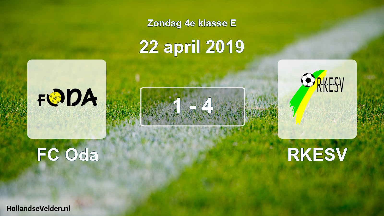 Total number of matches played: FC Oda - RKESV 1 - 4 (22 April 2019)