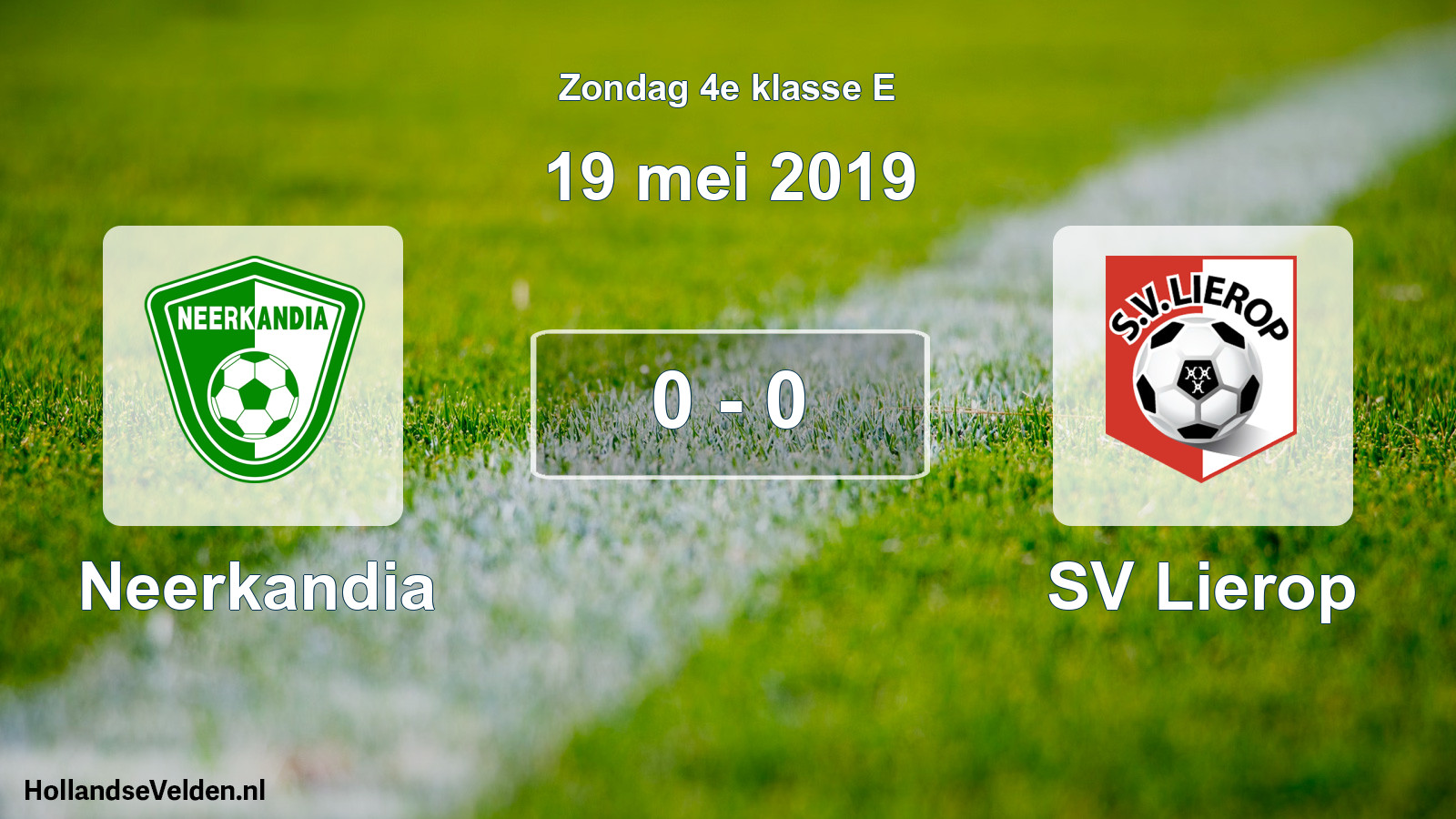 Total number of matches played: Neerkandia - SV Lierop 0 - 0 (19 May 2019)
