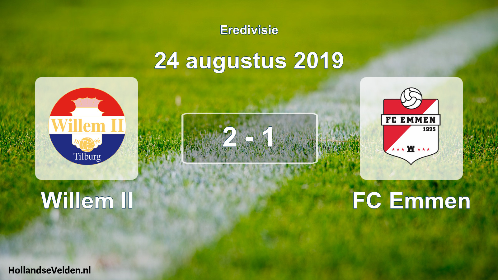 Total number of matches played: Willem II - FC Emmen 2 - 1 (24 August 2019)