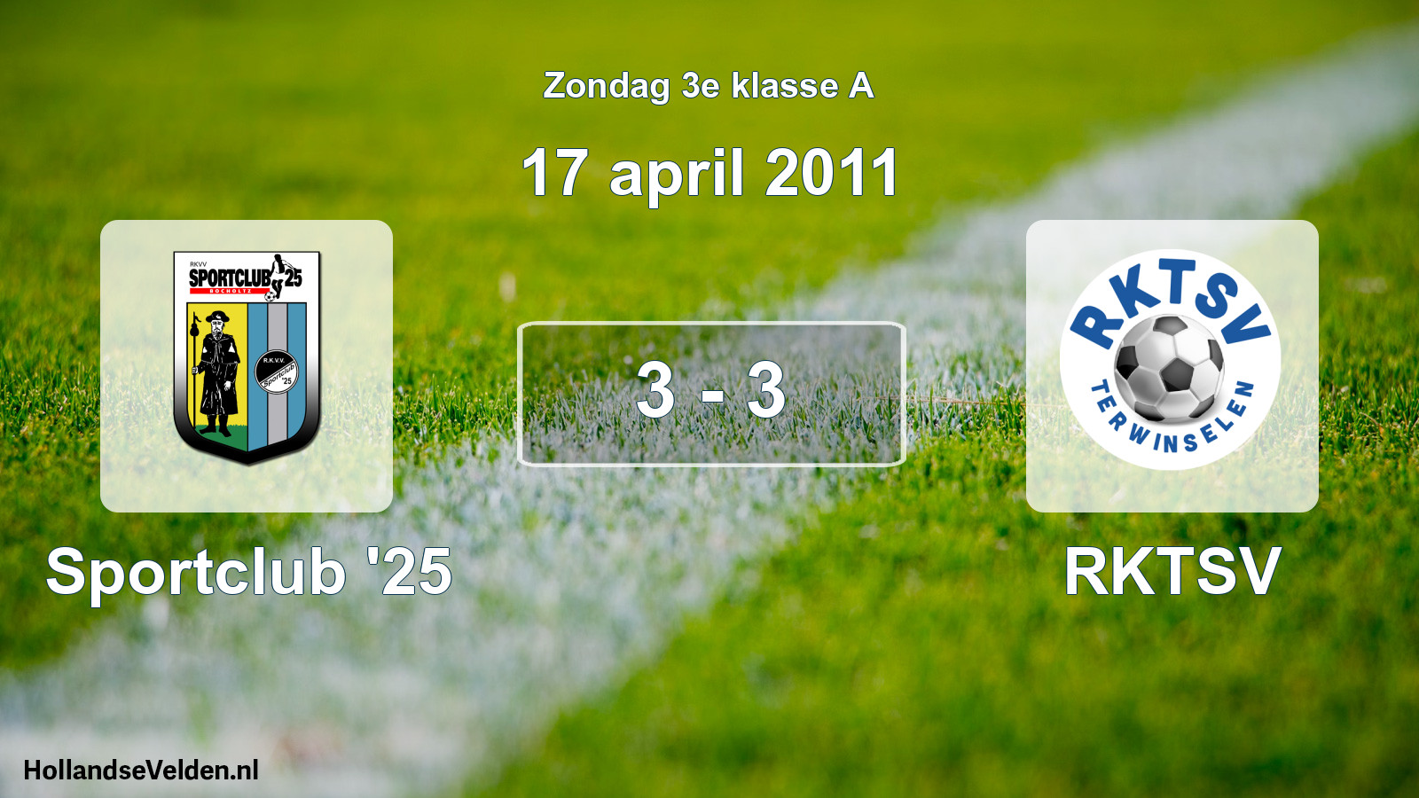 Total number of matches played: Sportclub '25 - RKTSV 3 - 3 (17 April 2011)
