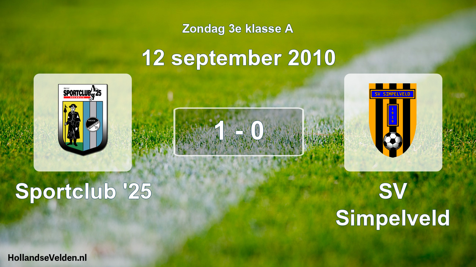Total number of matches played: Sportclub '25 - SV Simpelveld 1 - 0 (12 September 2010)