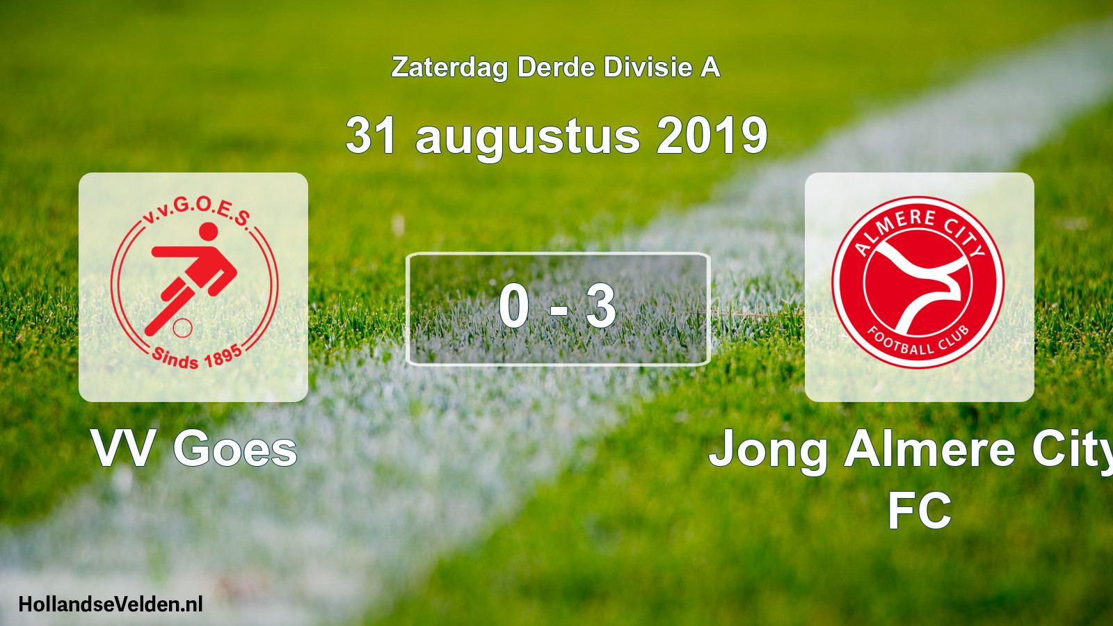 Total number of matches played: VV Goes - Jong Almere City FC 0 - 3 (31 August 2019)