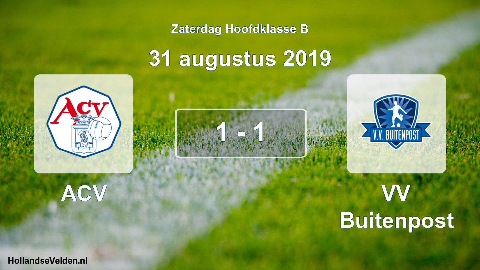 Total number of matches played: ACV - VV Buitenpost 1 - 1 (31 August 2019)