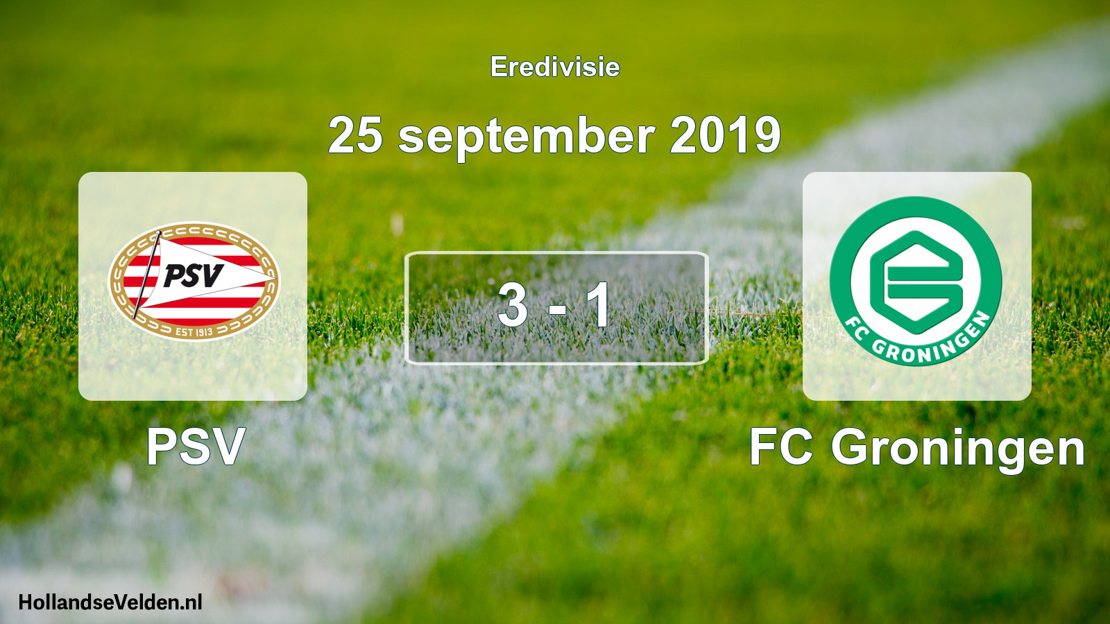 Total number of matches played: PSV - FC Groningen 3 - 1 (25 September 2019)