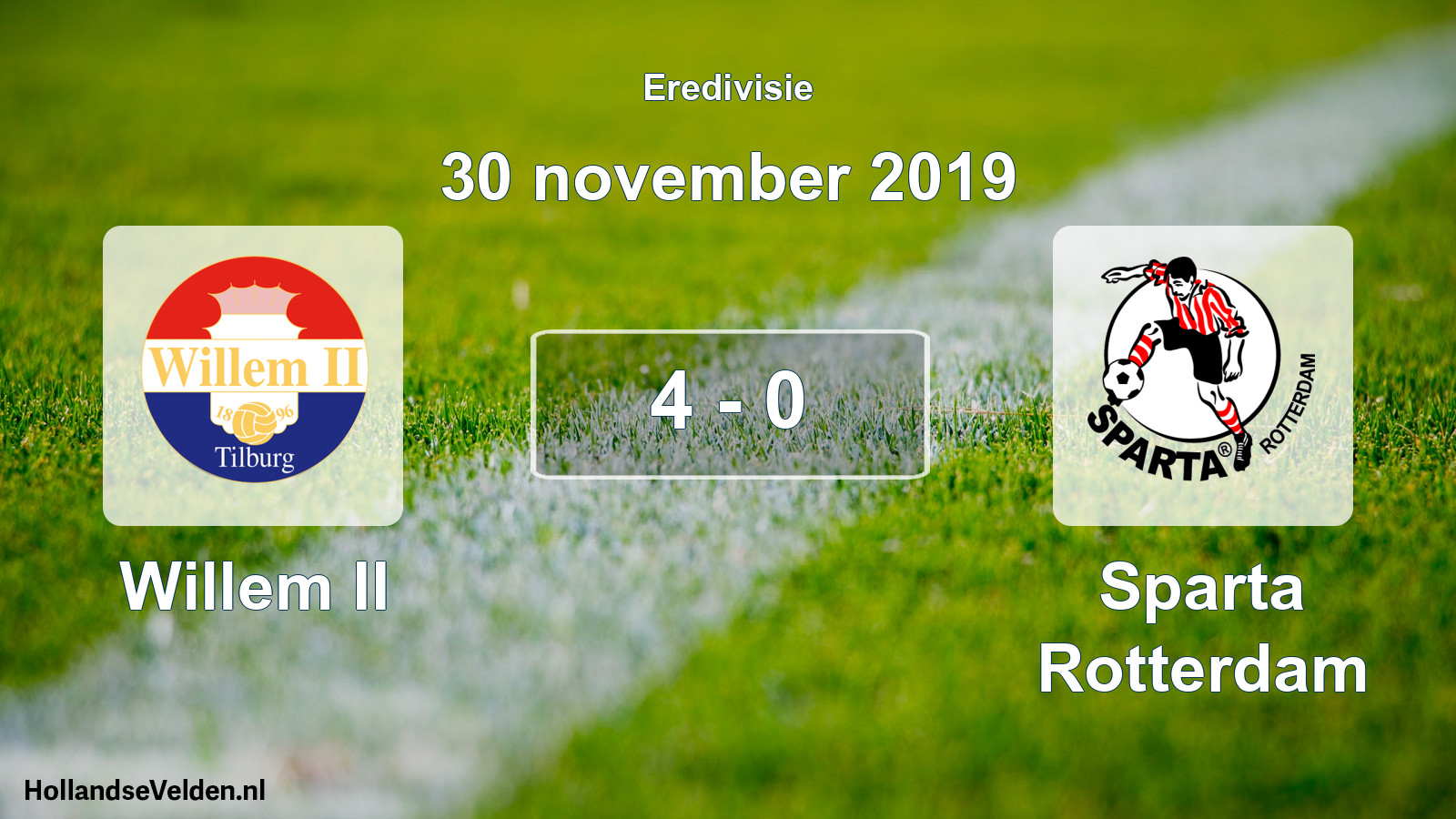 Total number of matches played: Willem II - Sparta Rotterdam 4 - 0 (30 November 2019)