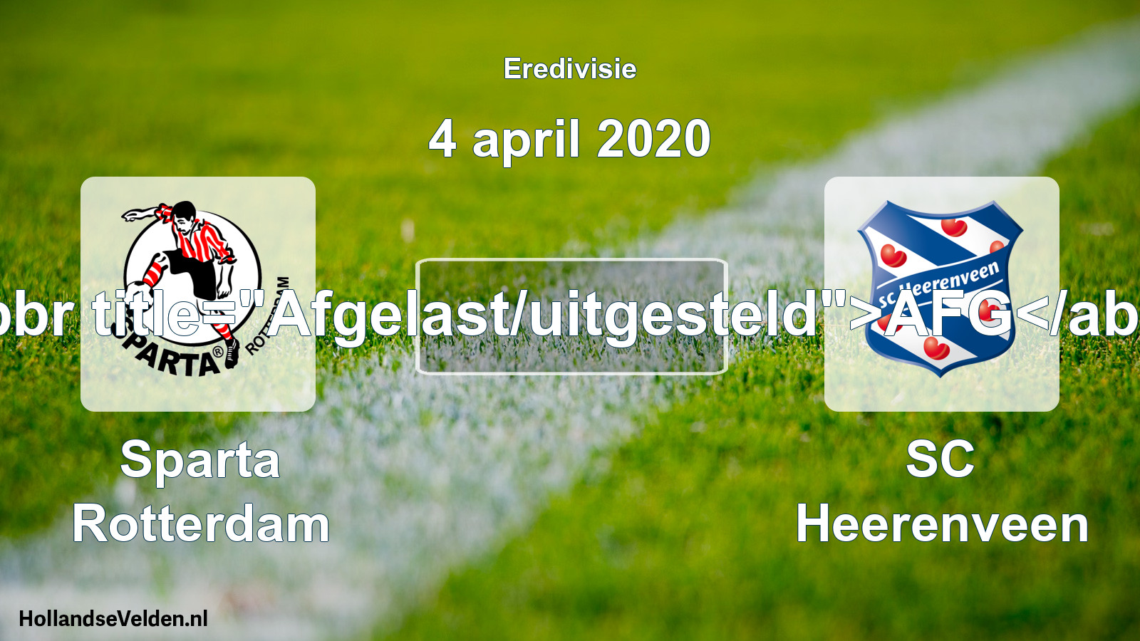 Scheduled Match: Sparta Rotterdam - SC Heerenveen (4 April 2020)