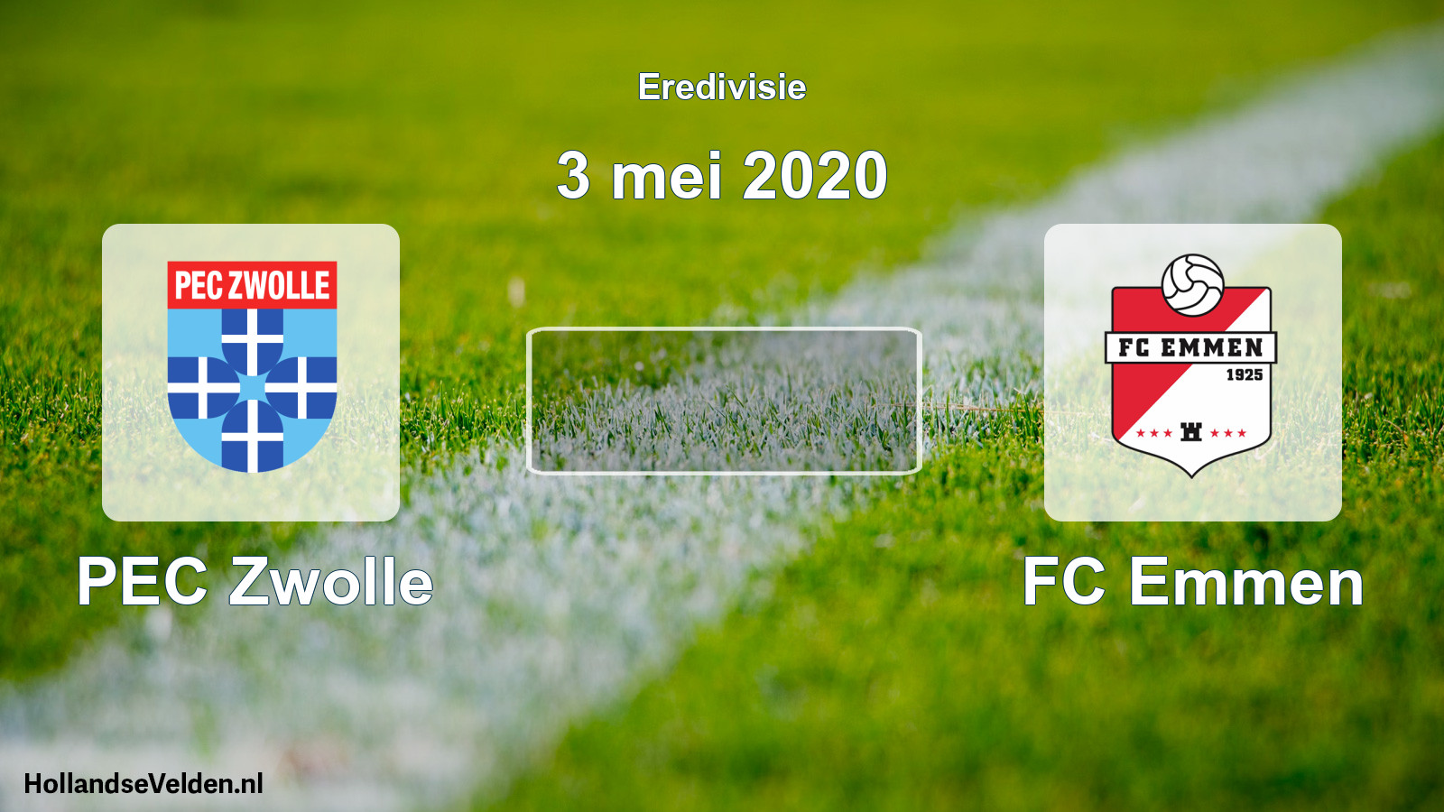 Scheduled Match: PEC Zwolle - FC Emmen (3 May 2020)