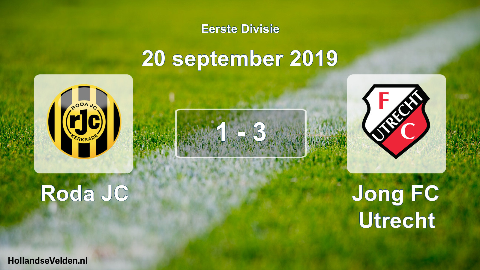 Total number of matches played: Roda JC - Jong FC Utrecht 1 - 3 (20 September 2019)