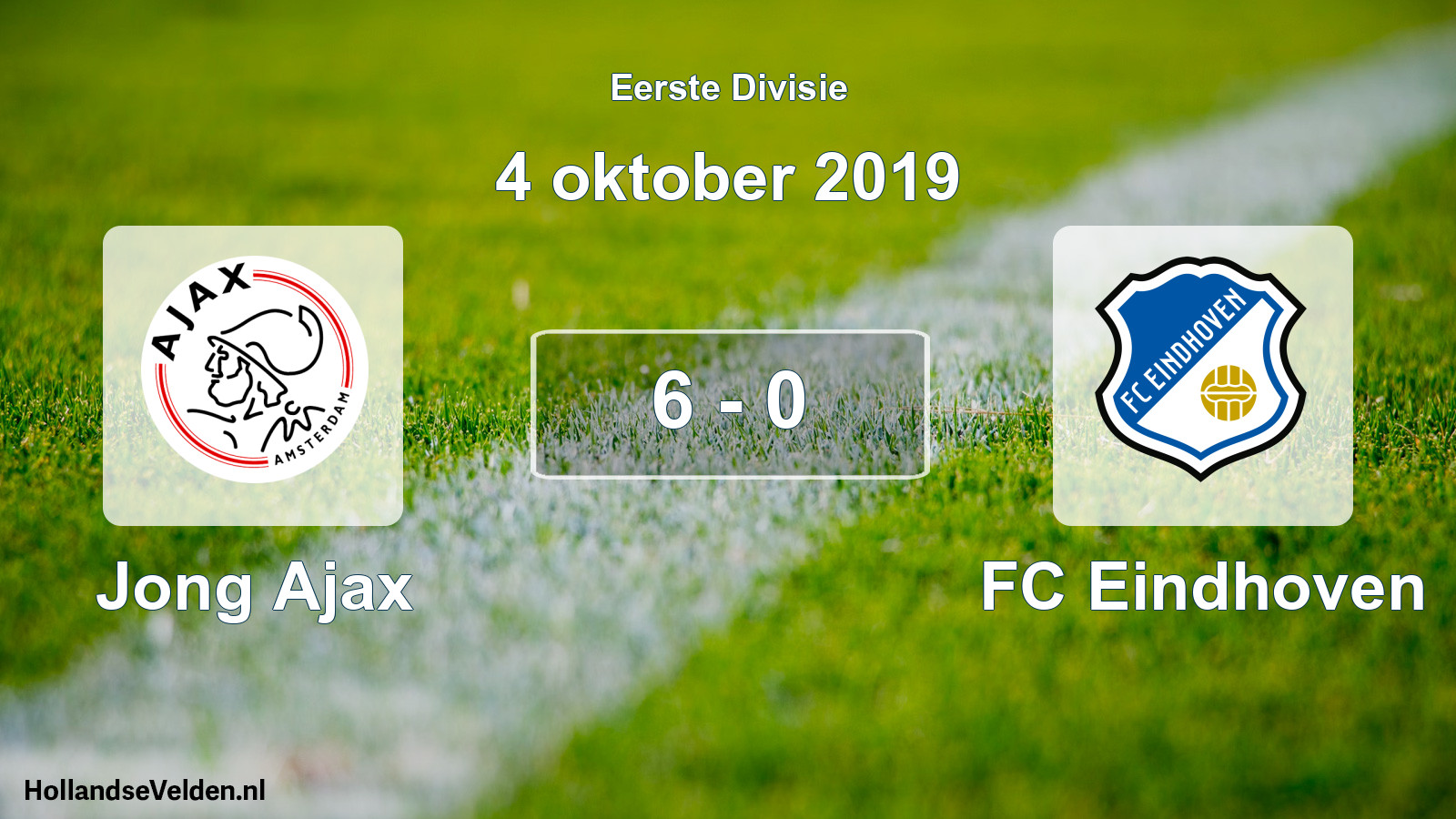 Total number of matches played: Jong Ajax - FC Eindhoven 6 - 0 (4 October 2019)