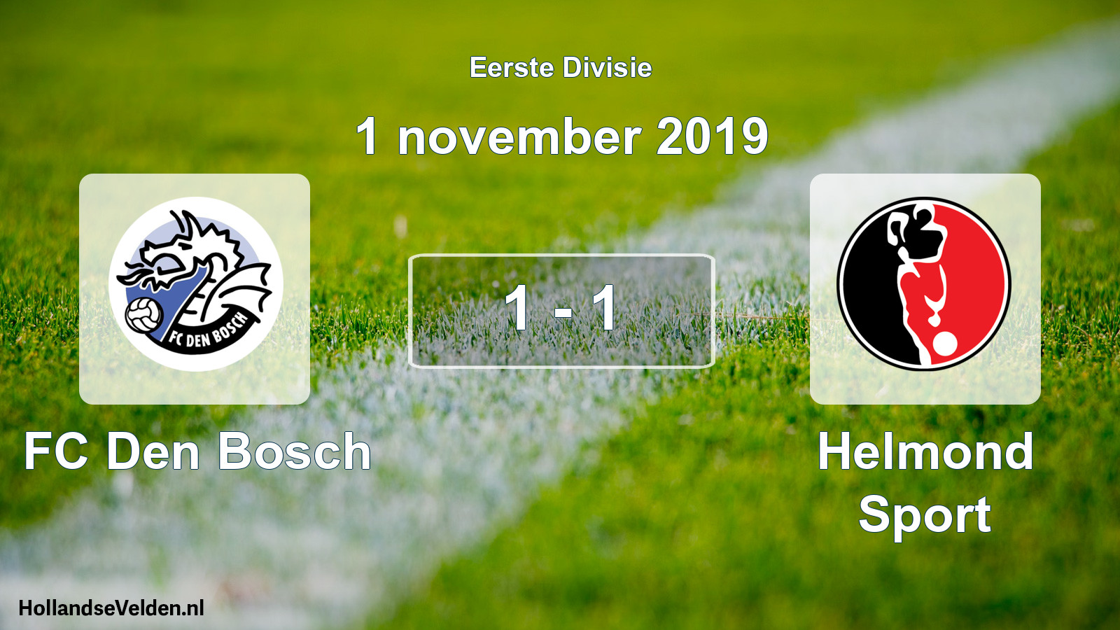 Total number of matches played: FC Den Bosch - Helmond Sport 1 - 1 (1 November 2019)