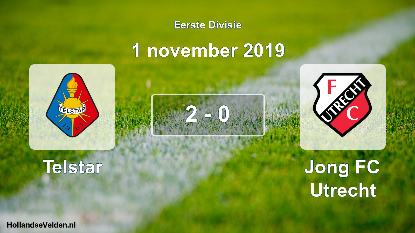 Total number of matches played: Telstar - Jong FC Utrecht 2 - 0 (1 November 2019)