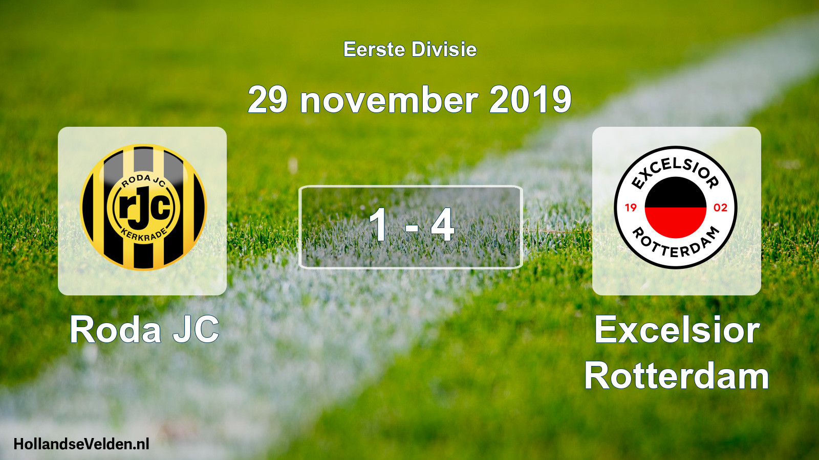 Total number of matches played: Roda JC - Excelsior Rotterdam 1 - 4 (29 November 2019)