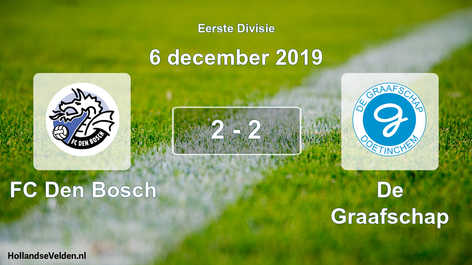 Total number of matches played: FC Den Bosch - De Graafschap 2 - 2 (6 December 2019)