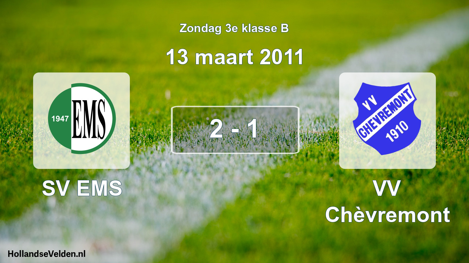 Total number of matches played: SV EMS - VV Chèvremont 2 - 1 (13 March 2011)