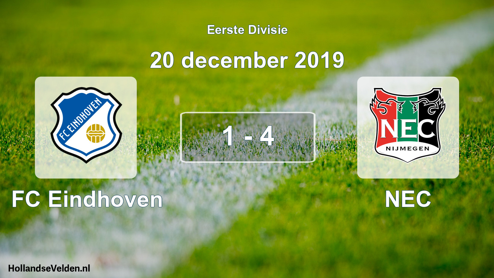 Total number of matches played: FC Eindhoven - NEC 1 - 4 (20 December 2019)