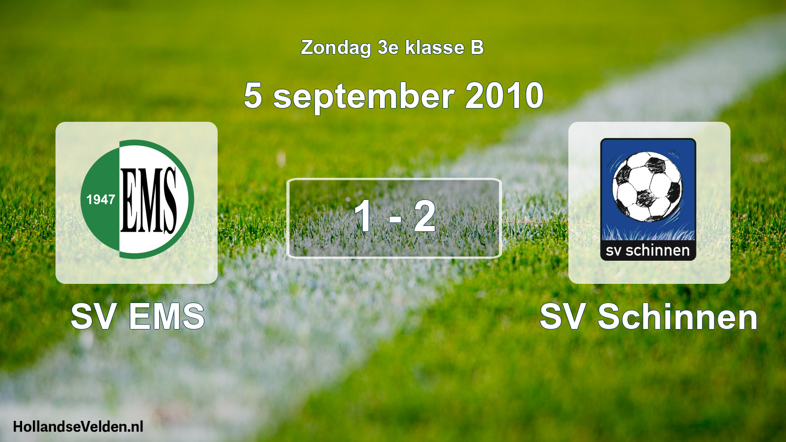 Total number of matches played: SV EMS - SV Schinnen 1 - 2 (5 September 2010)