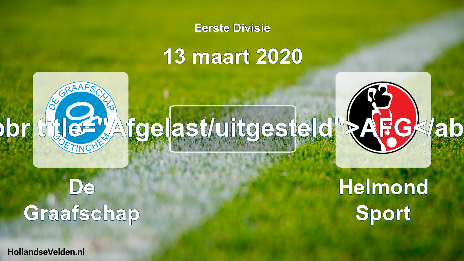 Scheduled Match: De Graafschap - Helmond Sport (13 March 2020)