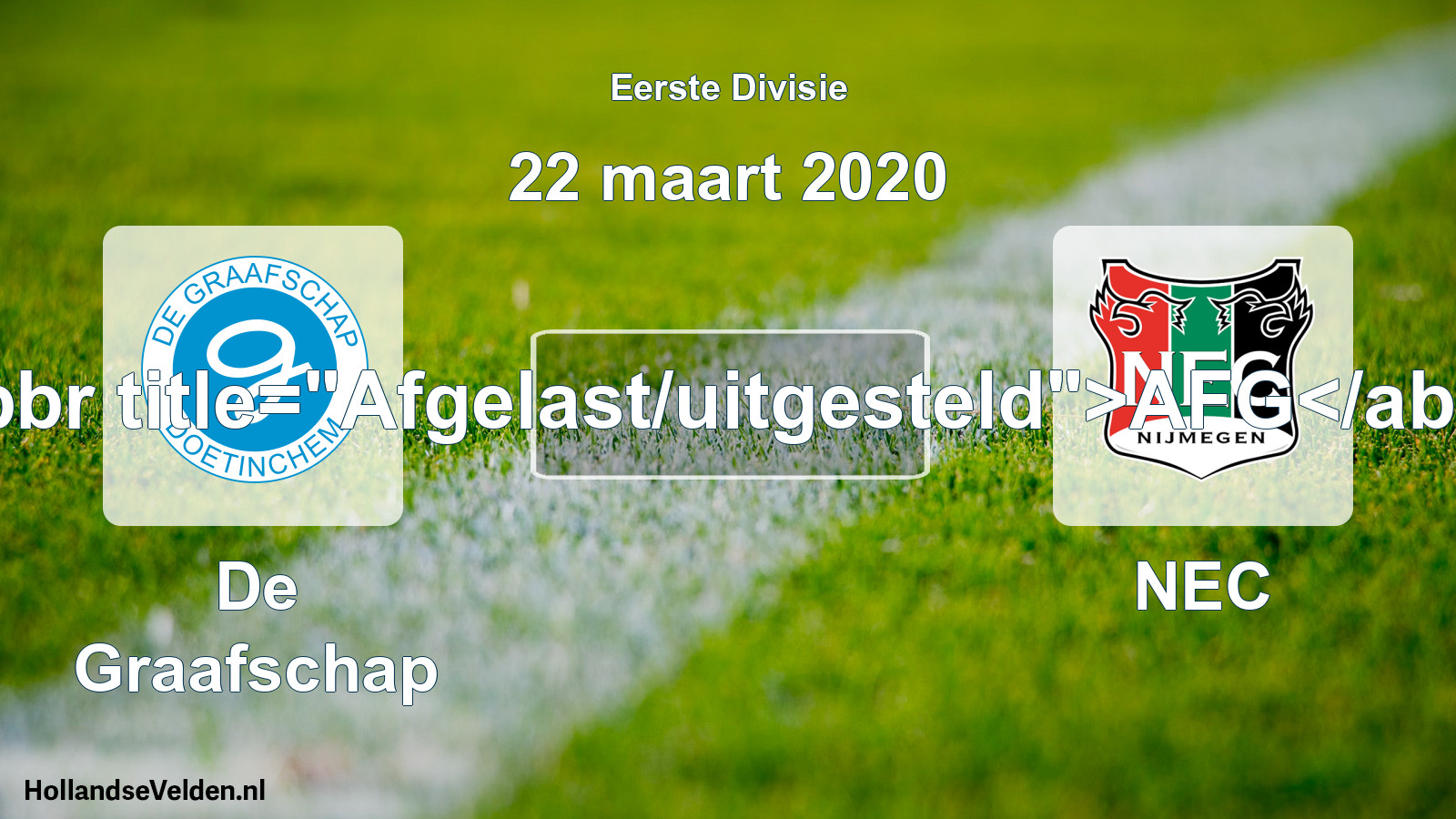 Scheduled Match: De Graafschap - NEC (22 March 2020)