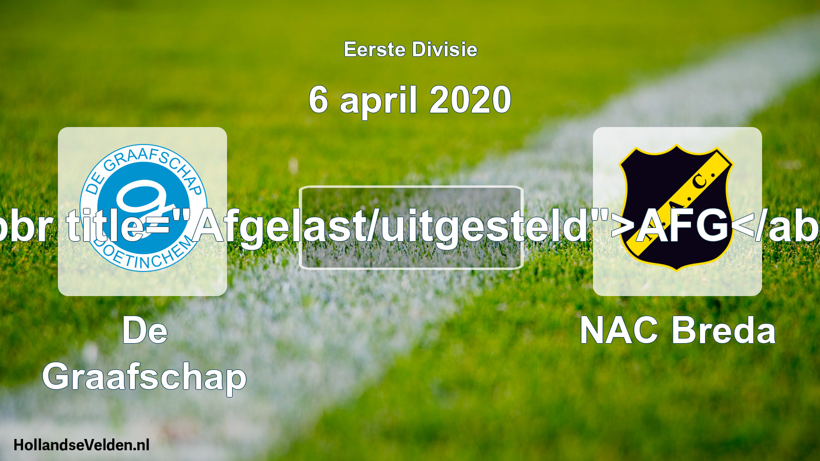 Scheduled Match: De Graafschap - NAC Breda (6 April 2020)