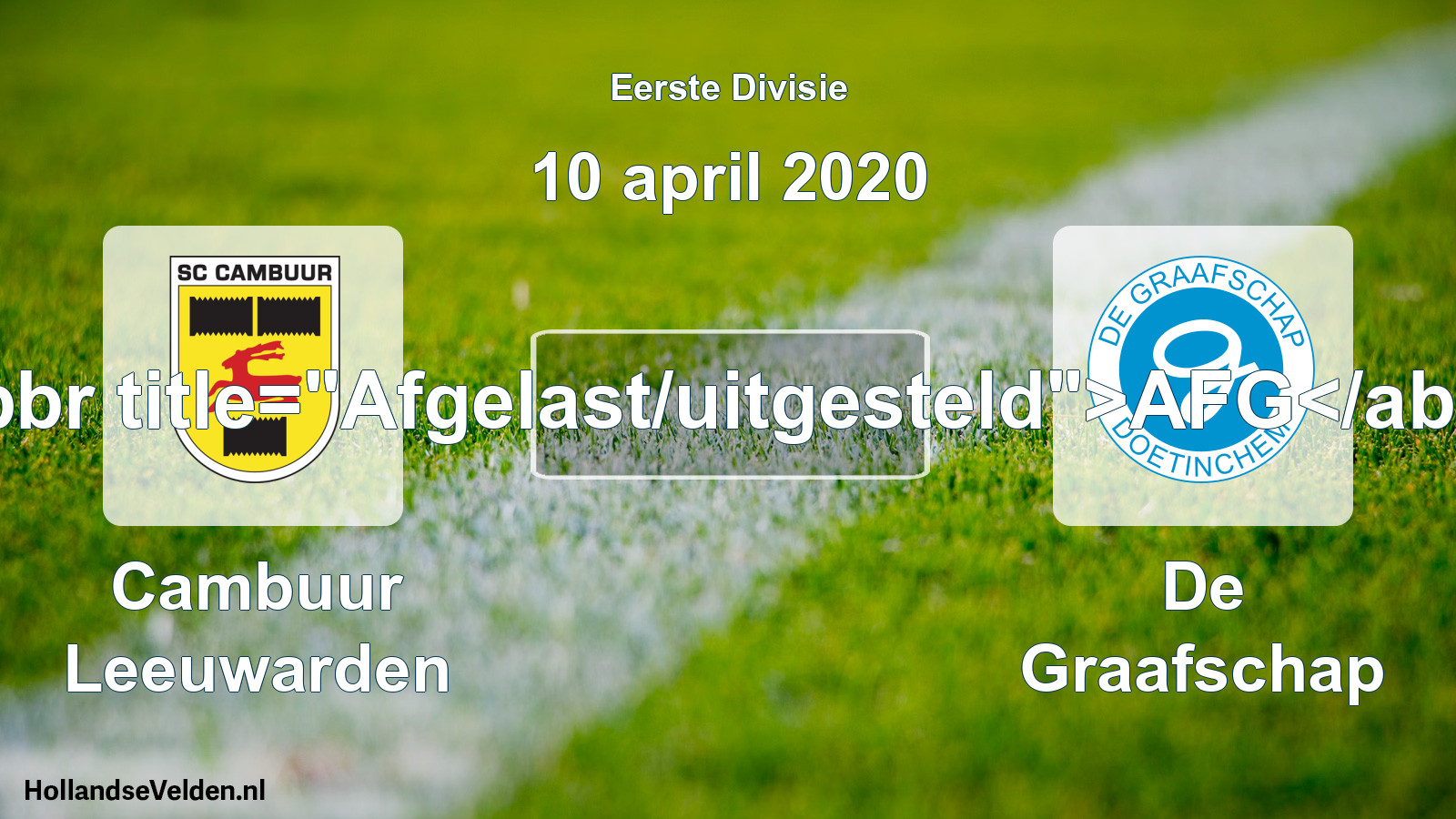 Scheduled Match: Cambuur Leeuwarden - De Graafschap (10 April 2020)