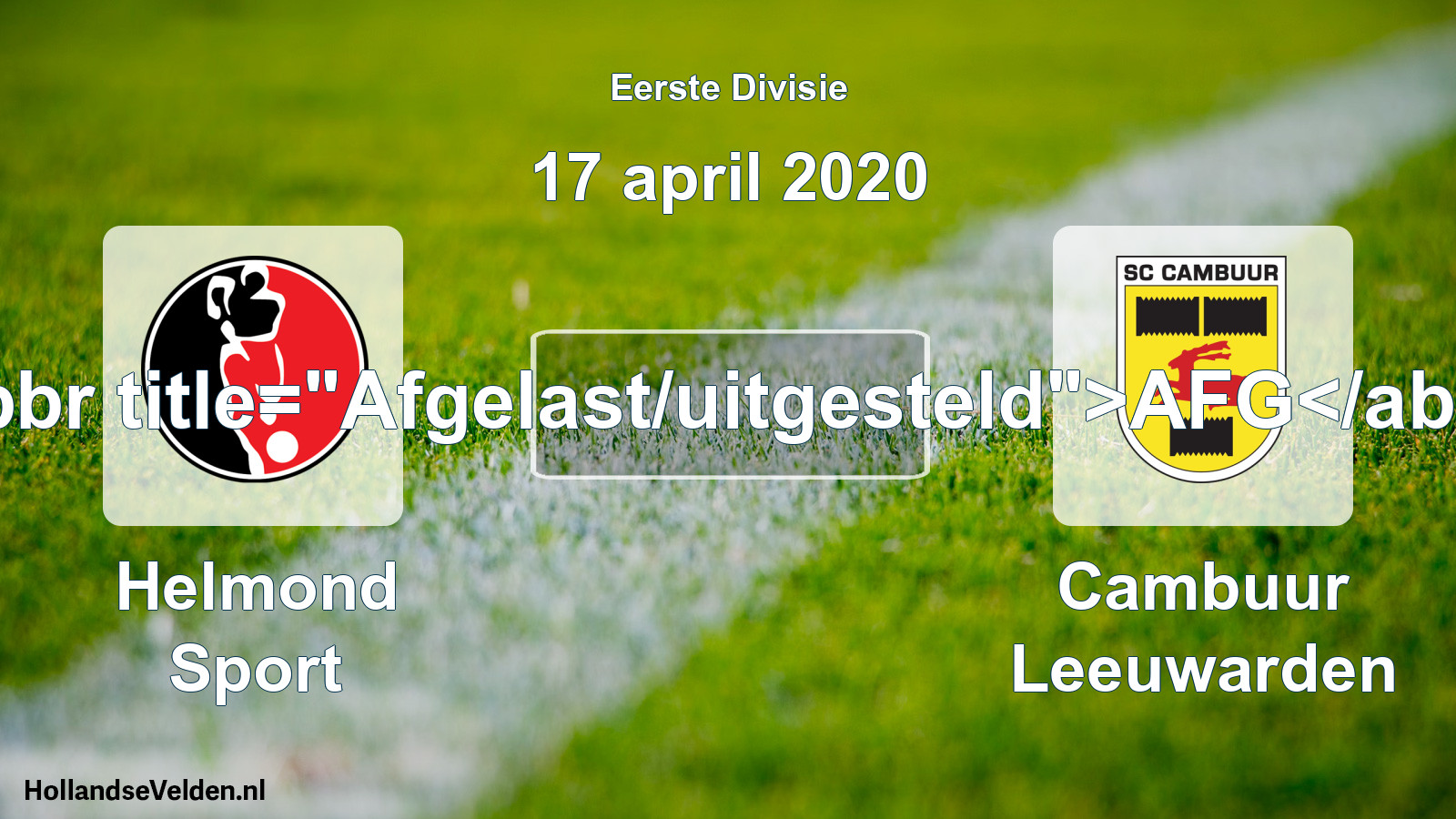 Scheduled Match: Helmond Sport - Cambuur Leeuwarden (17 April 2020)