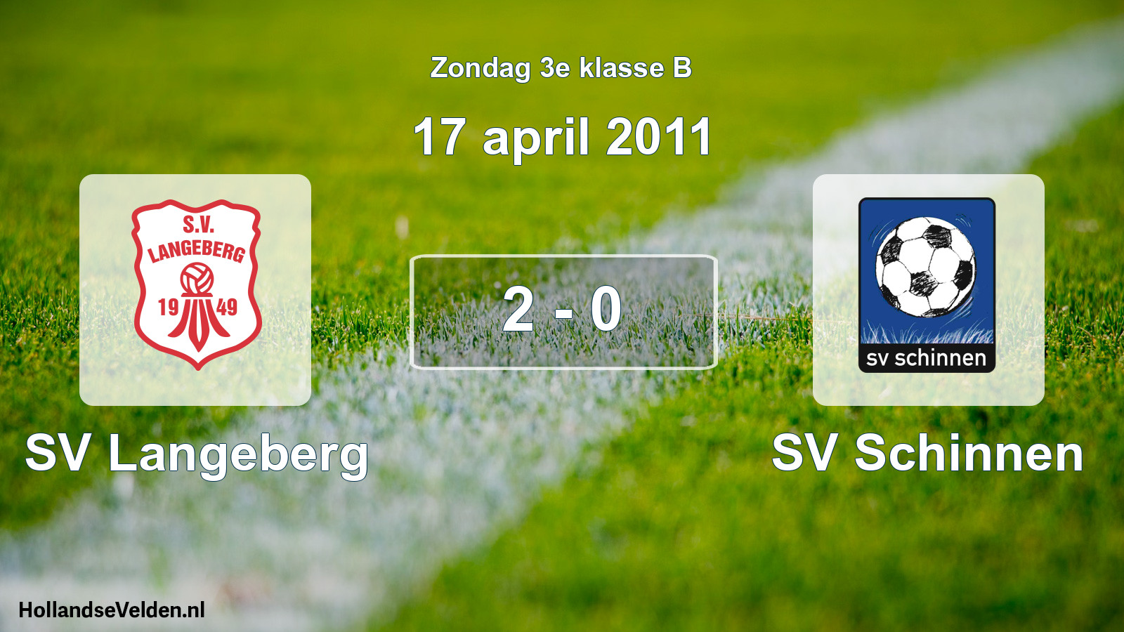 Total number of matches played: SV Langeberg - SV Schinnen 2 - 0 (17 April 2011)