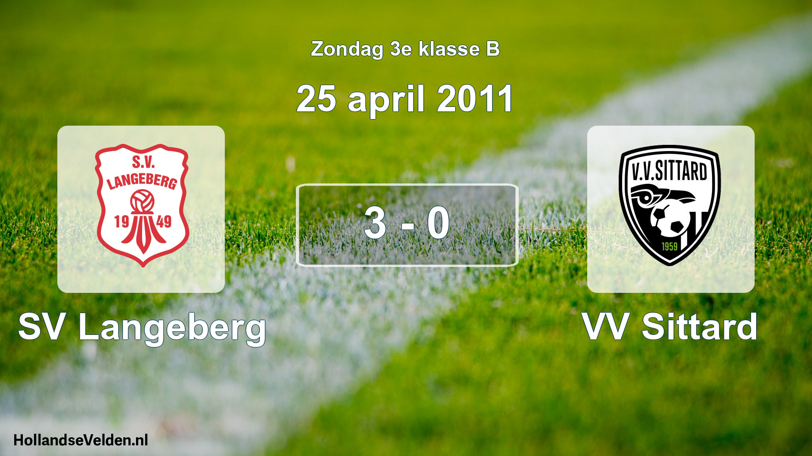 Total number of matches played: SV Langeberg - VV Sittard 3 - 0 (25 April 2011)