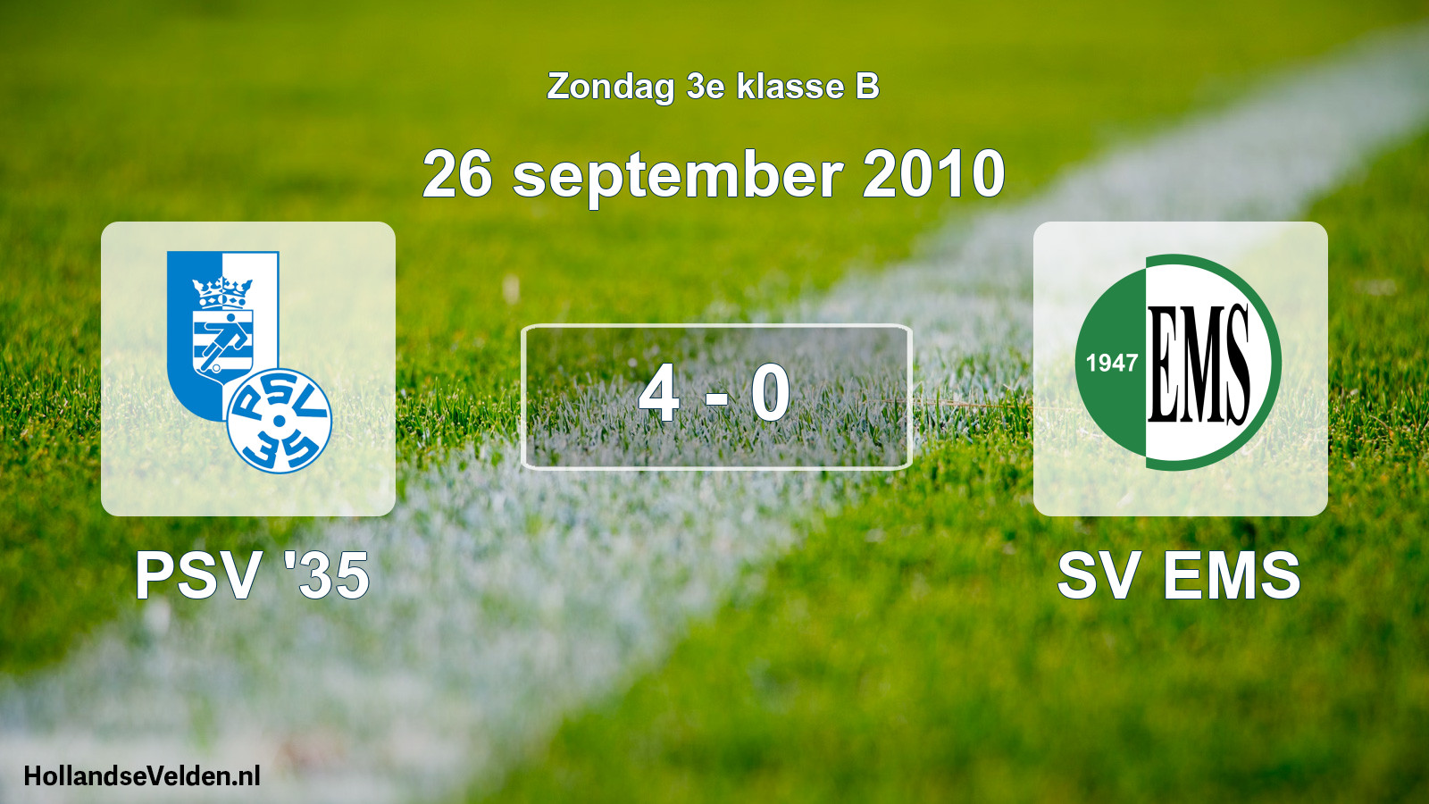 Total number of matches played: PSV '35 - SV EMS 4 - 0 (26 September 2010)