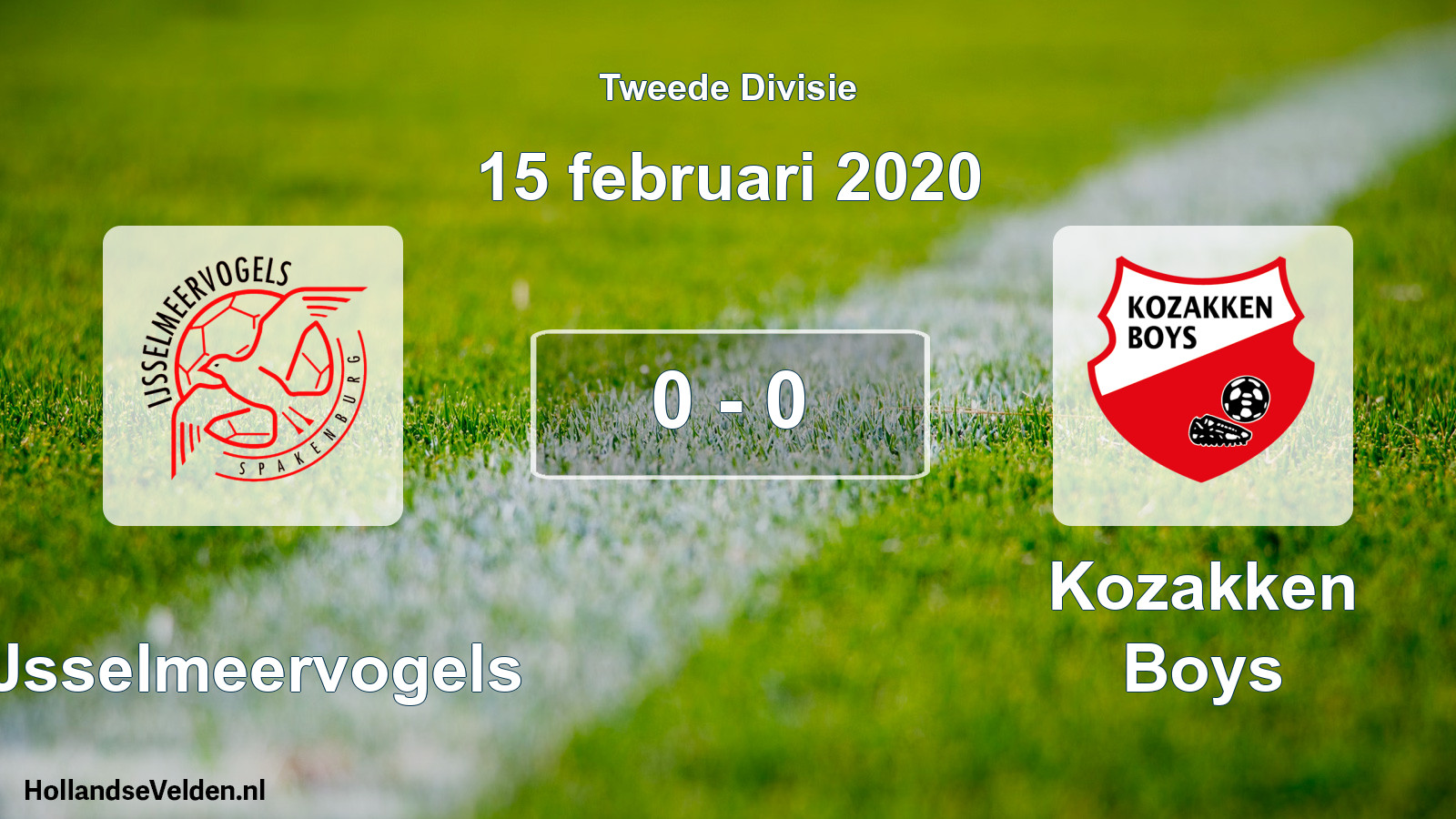 Total number of matches played: IJsselmeervogels - Kozakken Boys 0 - 0 (15 February 2020)