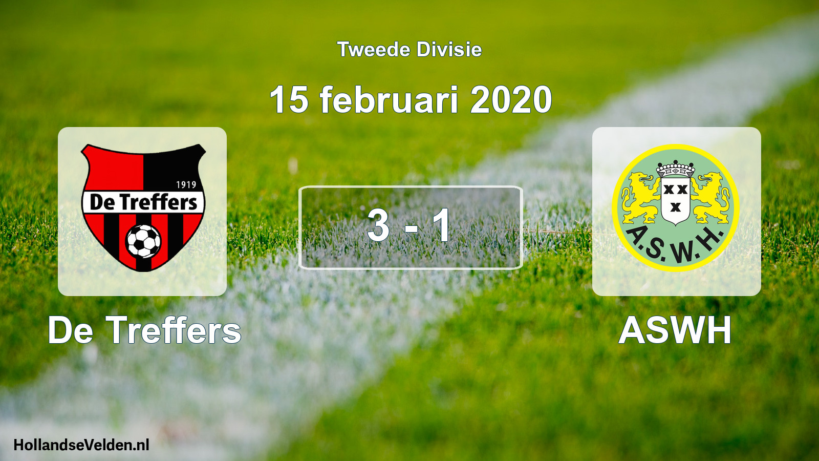 Total number of matches played: De Treffers - ASWH 3 - 1 (15 February 2020)
