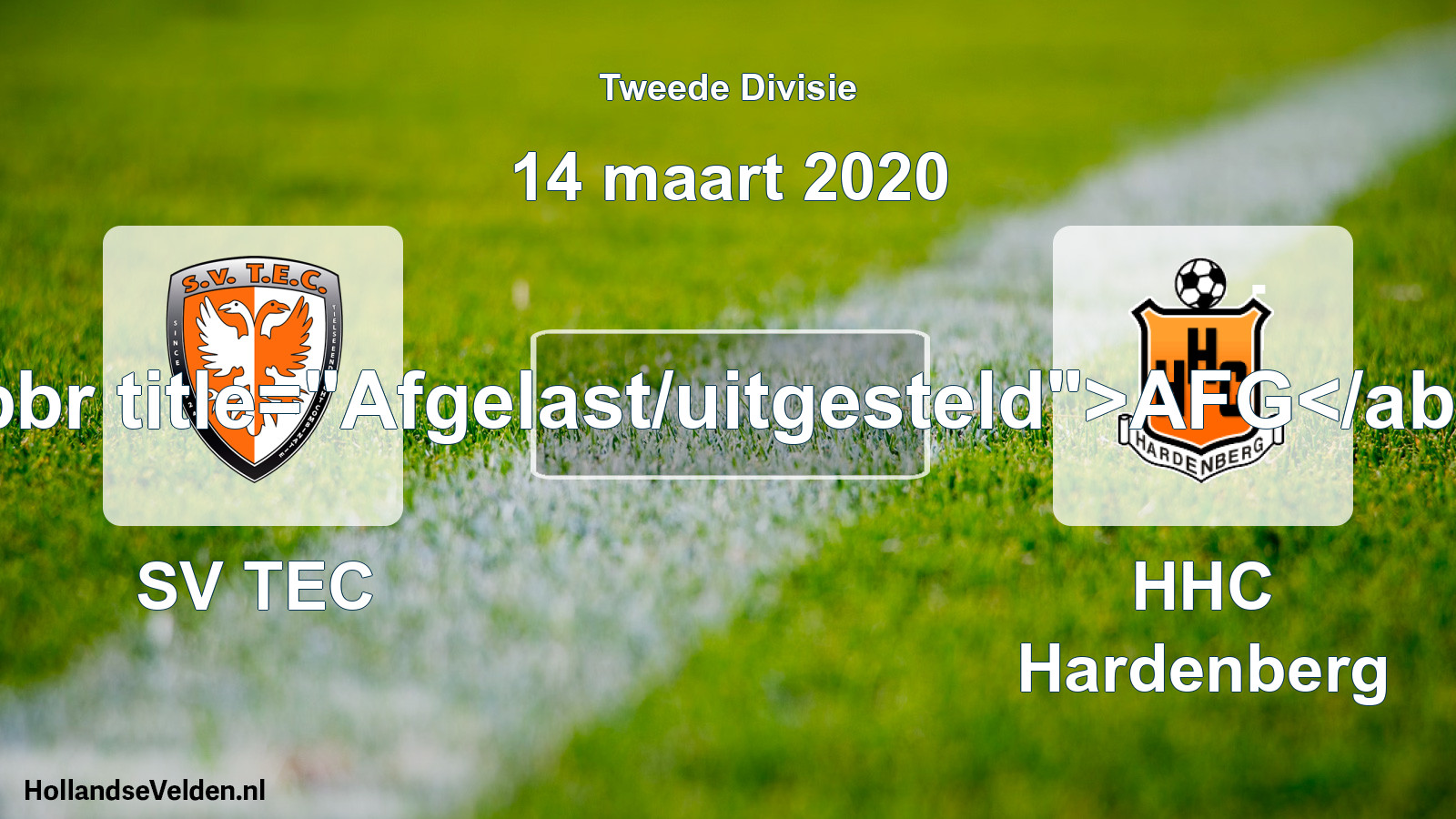 Scheduled Match: SV TEC - HHC Hardenberg (14 March 2020)