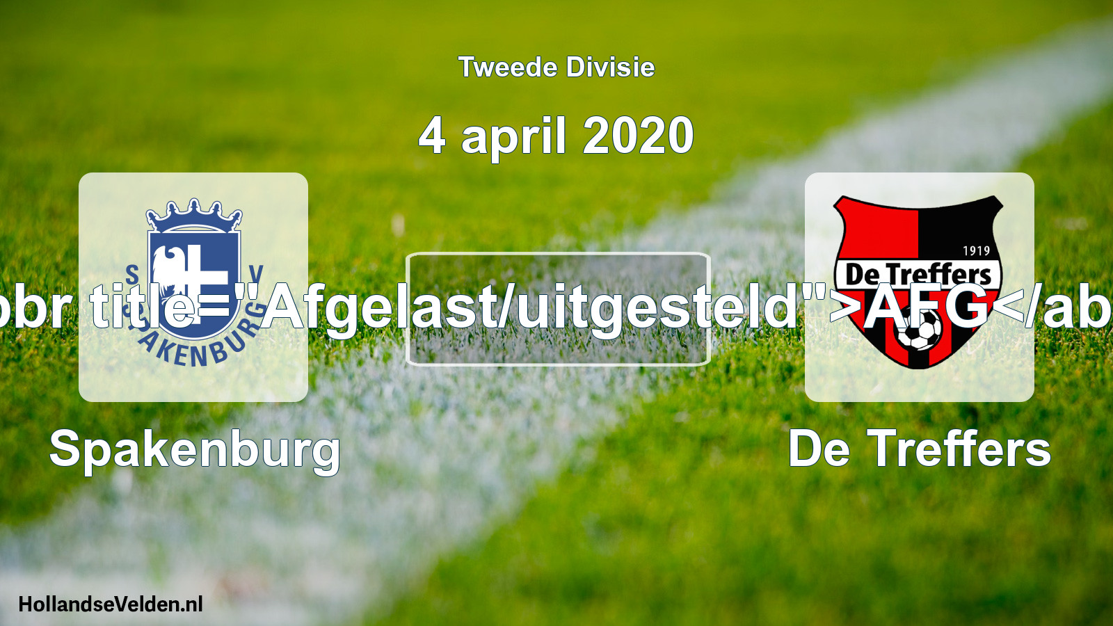 Scheduled Match: Spakenburg - De Treffers (4 April 2020)