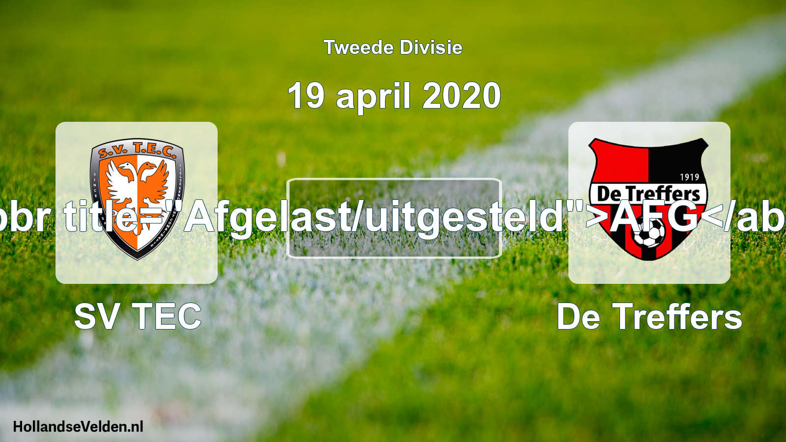 Scheduled Match: SV TEC - De Treffers (19 April 2020)