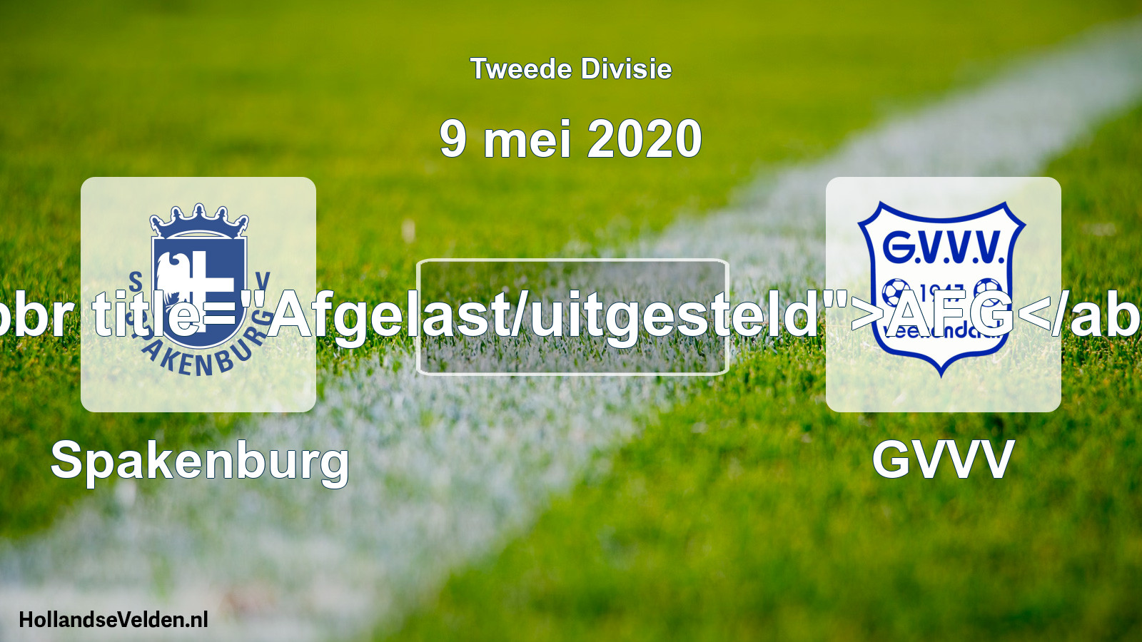Scheduled Match: Spakenburg - GVVV (9 May 2020)