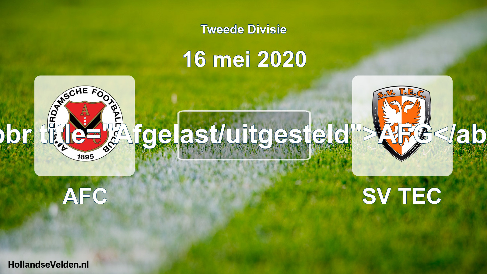 Scheduled Match: AFC - SV TEC (16 May 2020)