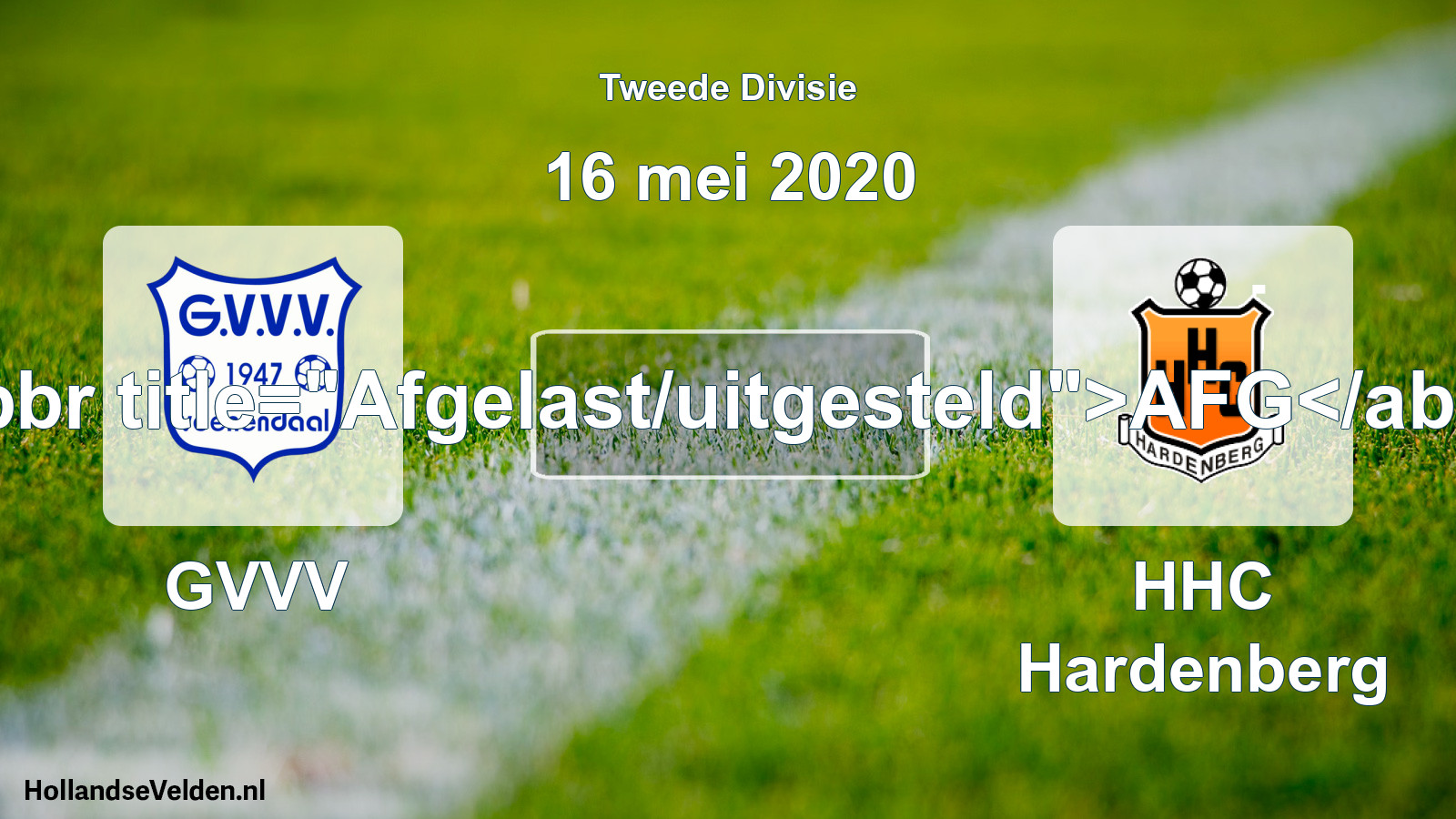Scheduled Match: GVVV - HHC Hardenberg (16 May 2020)