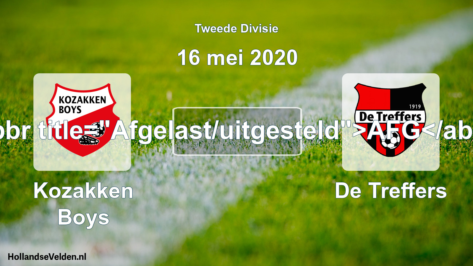 Scheduled Match: Kozakken Boys - De Treffers (16 May 2020)