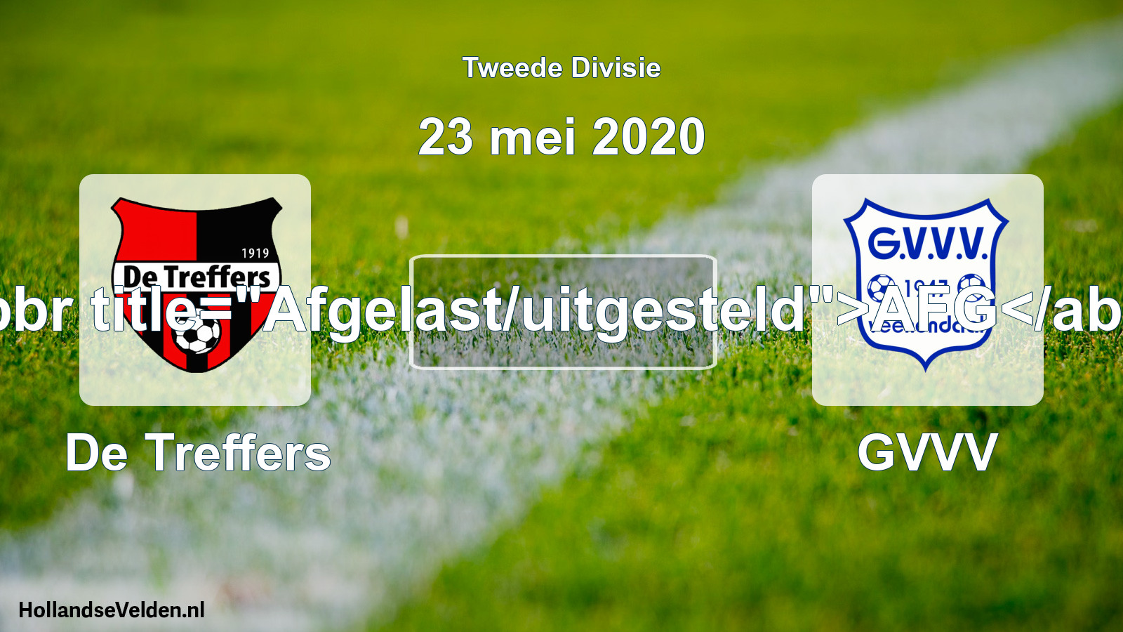 Scheduled Match: De Treffers - GVVV (23 May 2020)