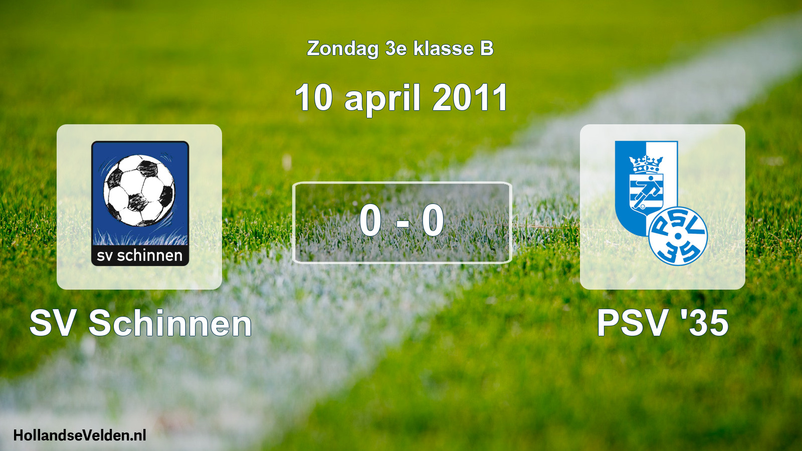 Total number of matches played: SV Schinnen - PSV '35 0 - 0 (10 April 2011)