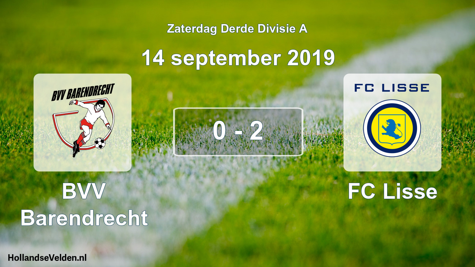 Total number of matches played: BVV Barendrecht - FC Lisse 0 - 2 (14 September 2019)