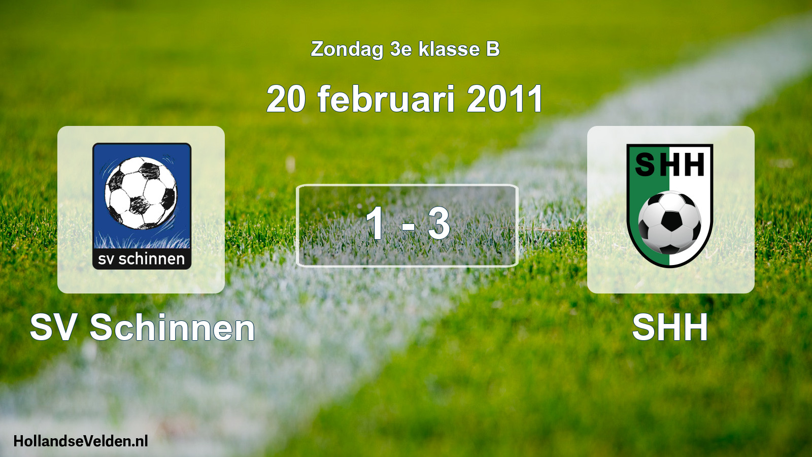 Total number of matches played: SV Schinnen - SHH 1 - 3 (20 February 2011)
