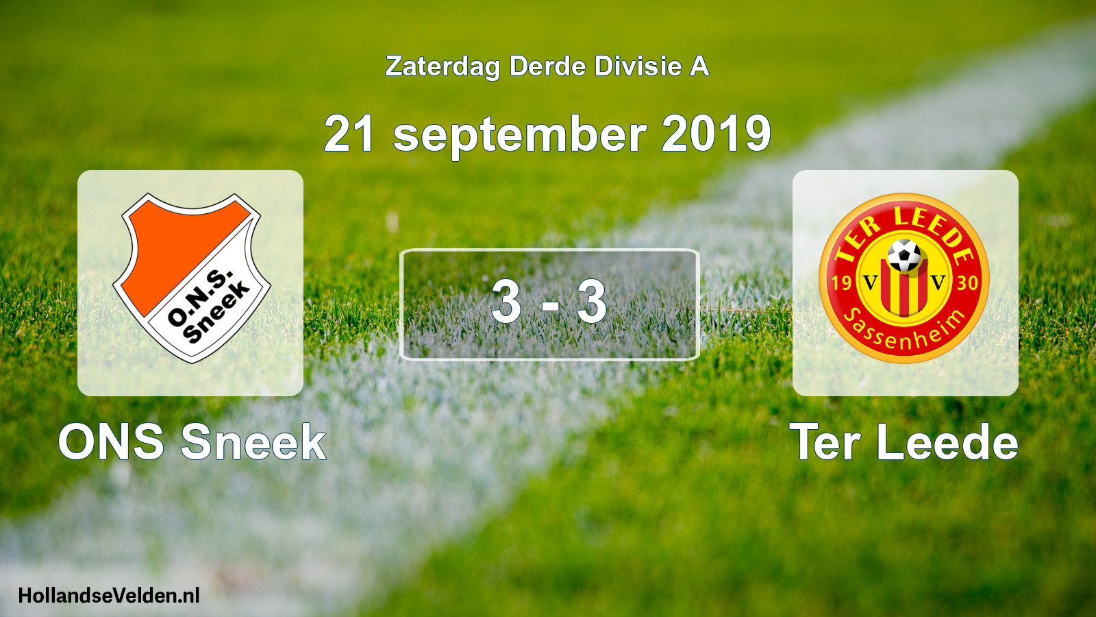 Total number of matches played: ONS Sneek - Ter Leede 3 - 3 (21 September 2019)