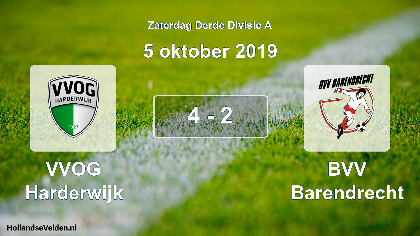 Total number of matches played: VVOG Harderwijk - BVV Barendrecht 4 - 2 (5 October 2019)